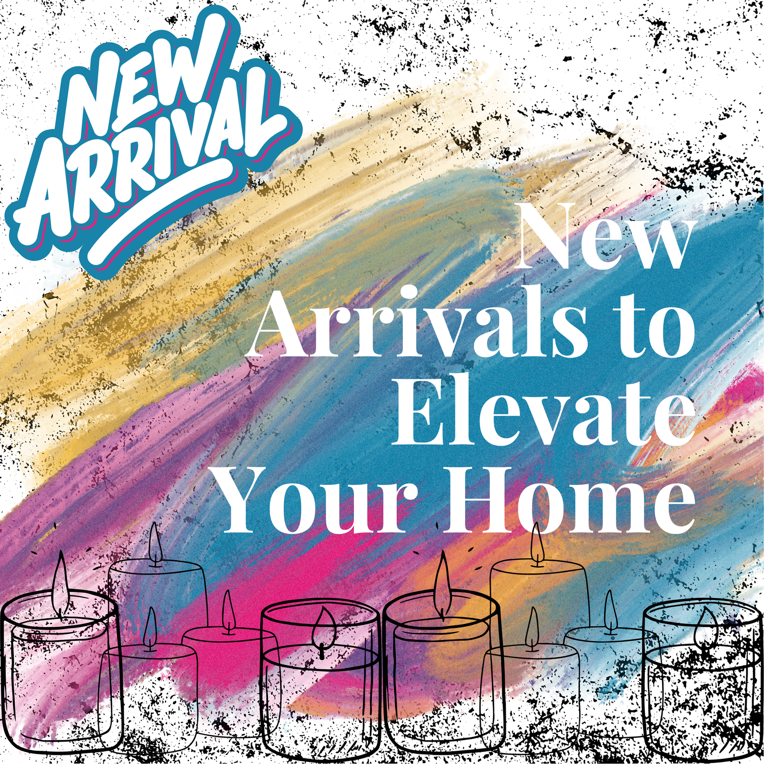 New Arrivals